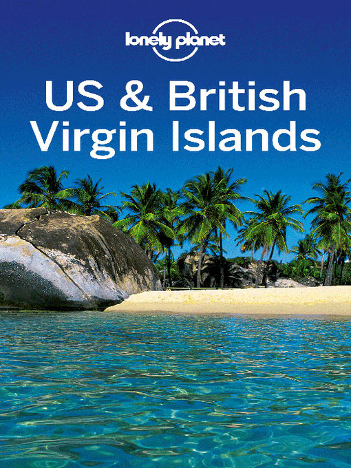 US & British Virgin Islands (eBook): Including Guides to St John, St Thomas, St Croix and More